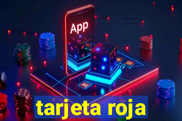 tarjeta roja